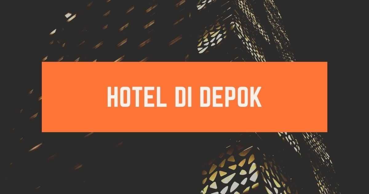 Hotel di Depok
