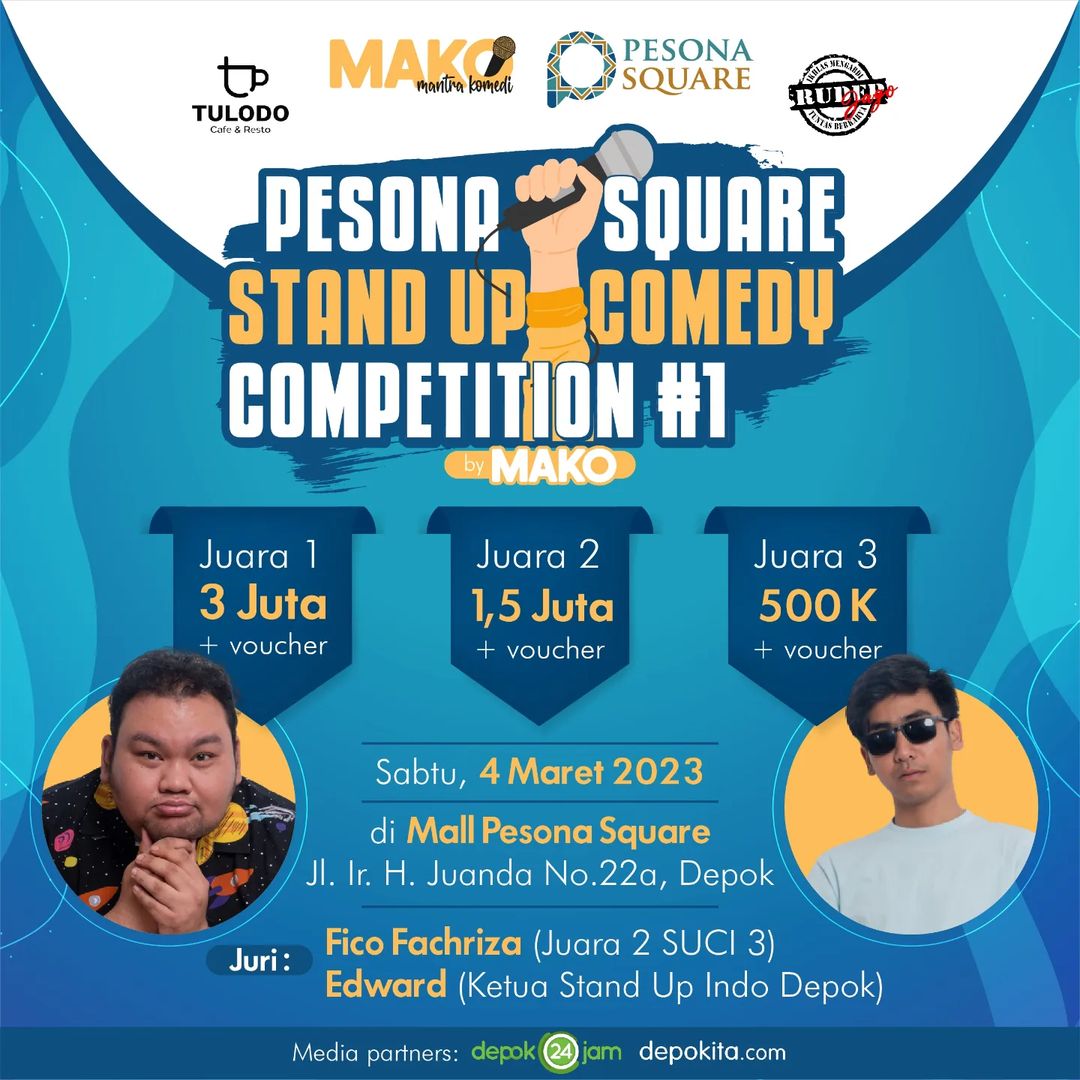 Pesona Square Stand Up Competition #1 by MAKO