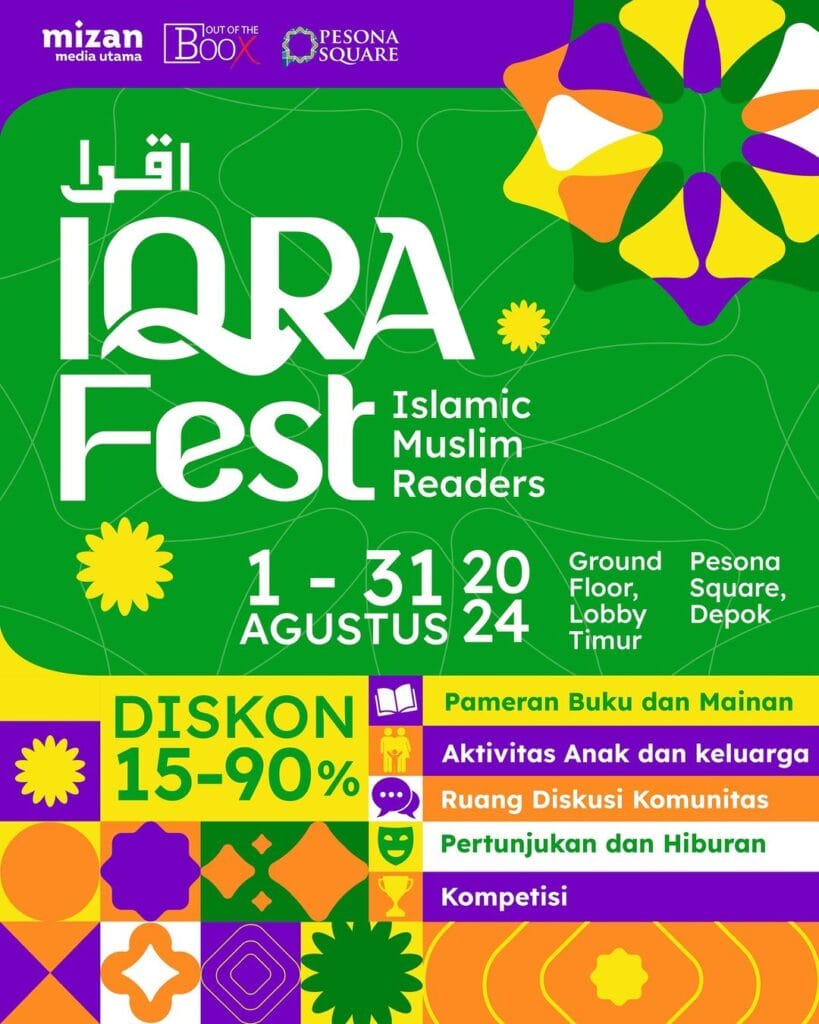 Iqra Fest Islamic Muslim Readers di Pesona Square Depok 1-31 Agustus 2024