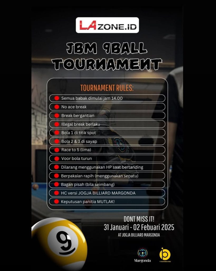 Rules Jogja Billiard Margonda 9 Ball Tournament 31 Januari-2 Februari 2025