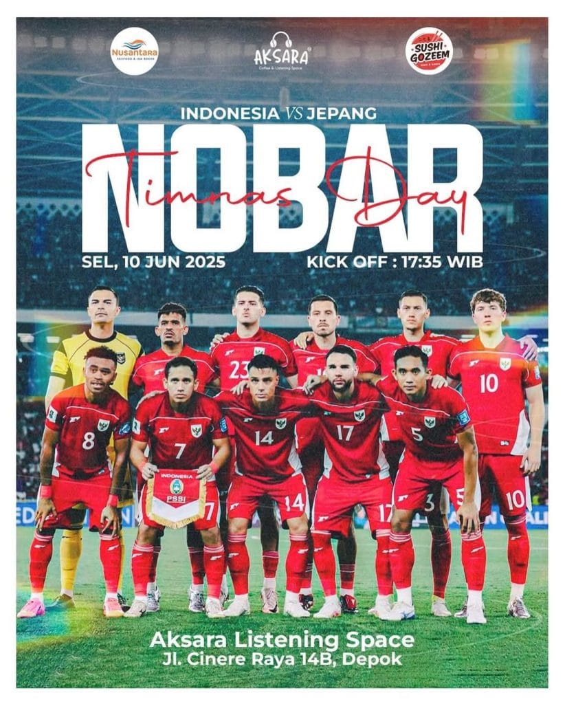 Lokasi Nonton Bareng Nobar Jepang vs Indonesia di Aksara Listening Space Cinere Depok 10 Juni 2025