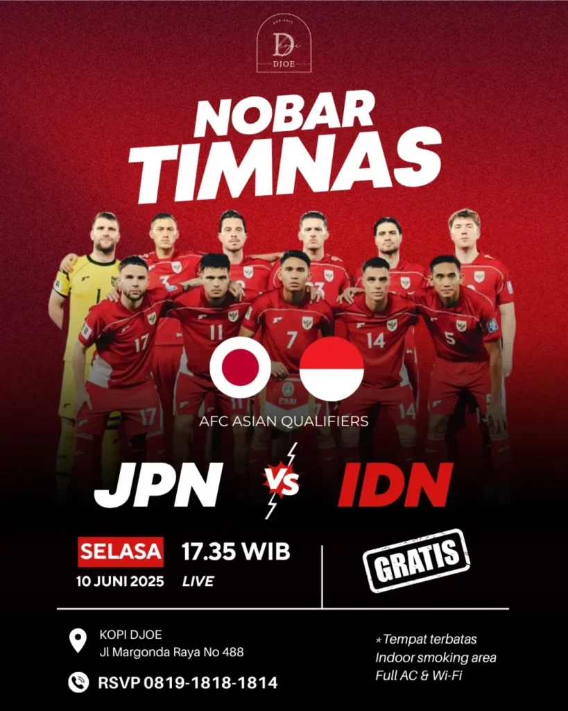 Lokasi Nonton Bareng Nobar Jepang vs Indonesia di Kopi Djoe M District Margonda Depok 10 Juni 2025