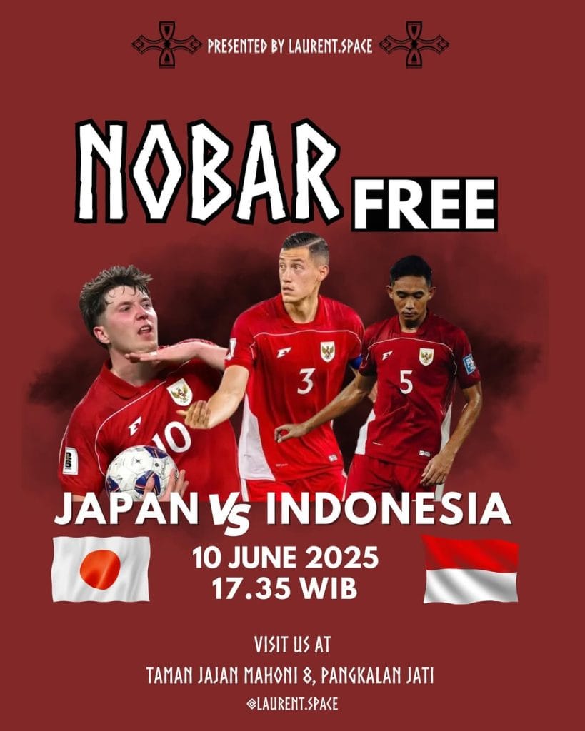 Lokasi Nonton Bareng Nobar Jepang vs Indonesia di Laurent Space Depok 10 Juni 2025