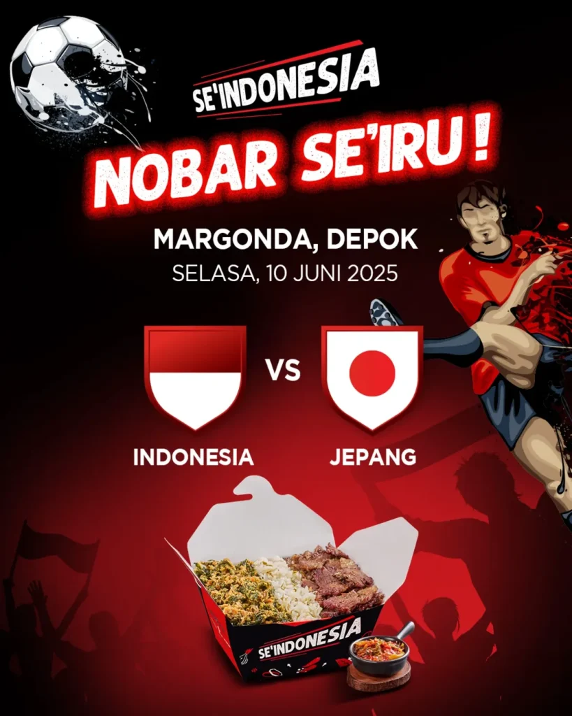 Lokasi Nonton Bareng Nobar Jepang vs Indonesia di SeIndonesia Margonda Depok 10 Juni 2025