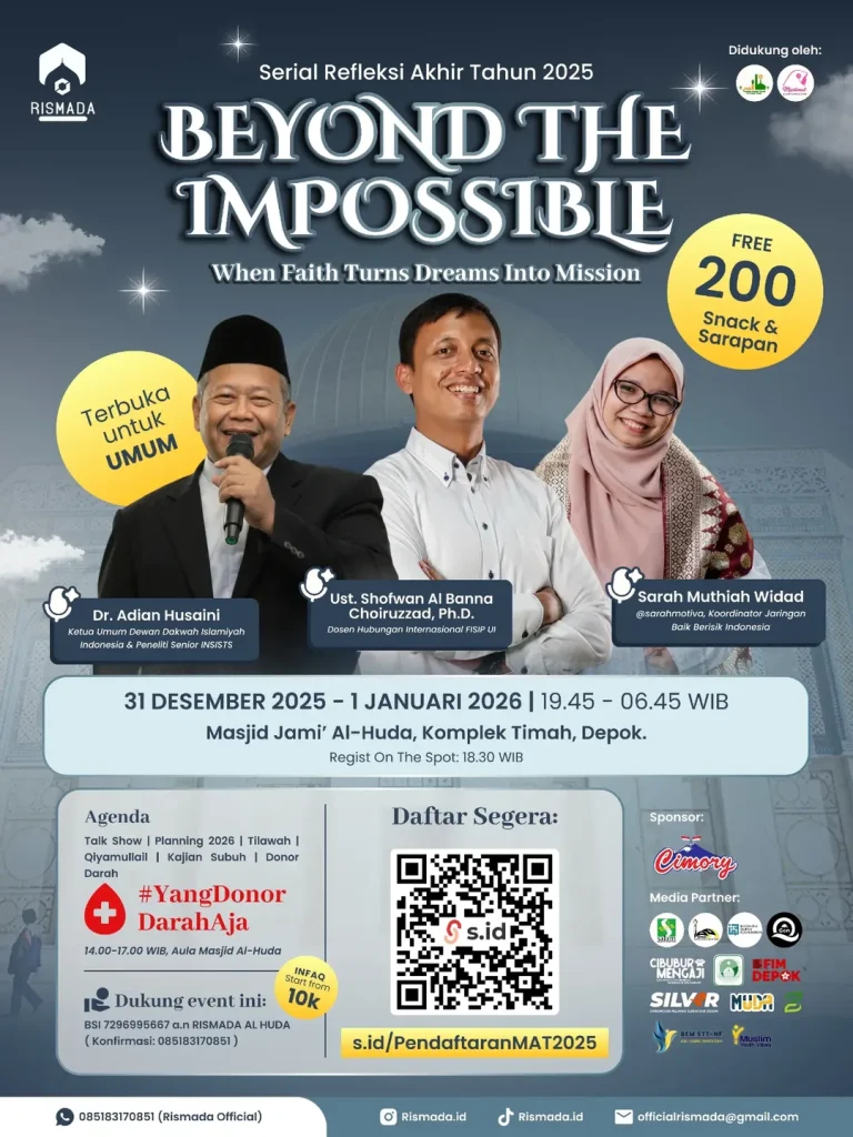 Serial Refleksi Akhir Tahun Mabit Akhir Tahun 2025 BEYOND THE IMPOSSIBLE di Masjid Jami Al-Huda Depok