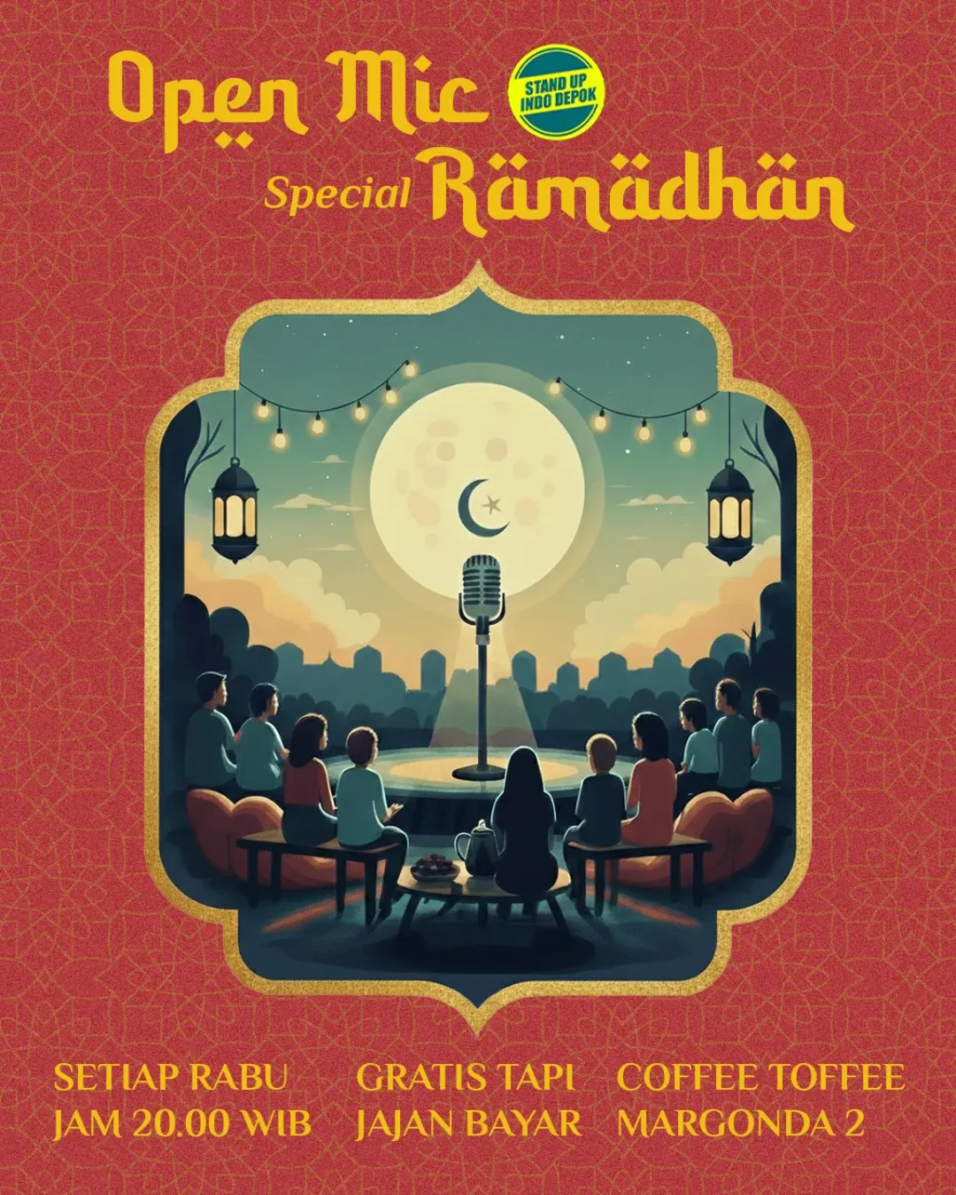 Open Mic Stand Up Comedy Depok Spesial Ramadan Setiap Rabu di Coffee Toffee Margonda 2 Depok
