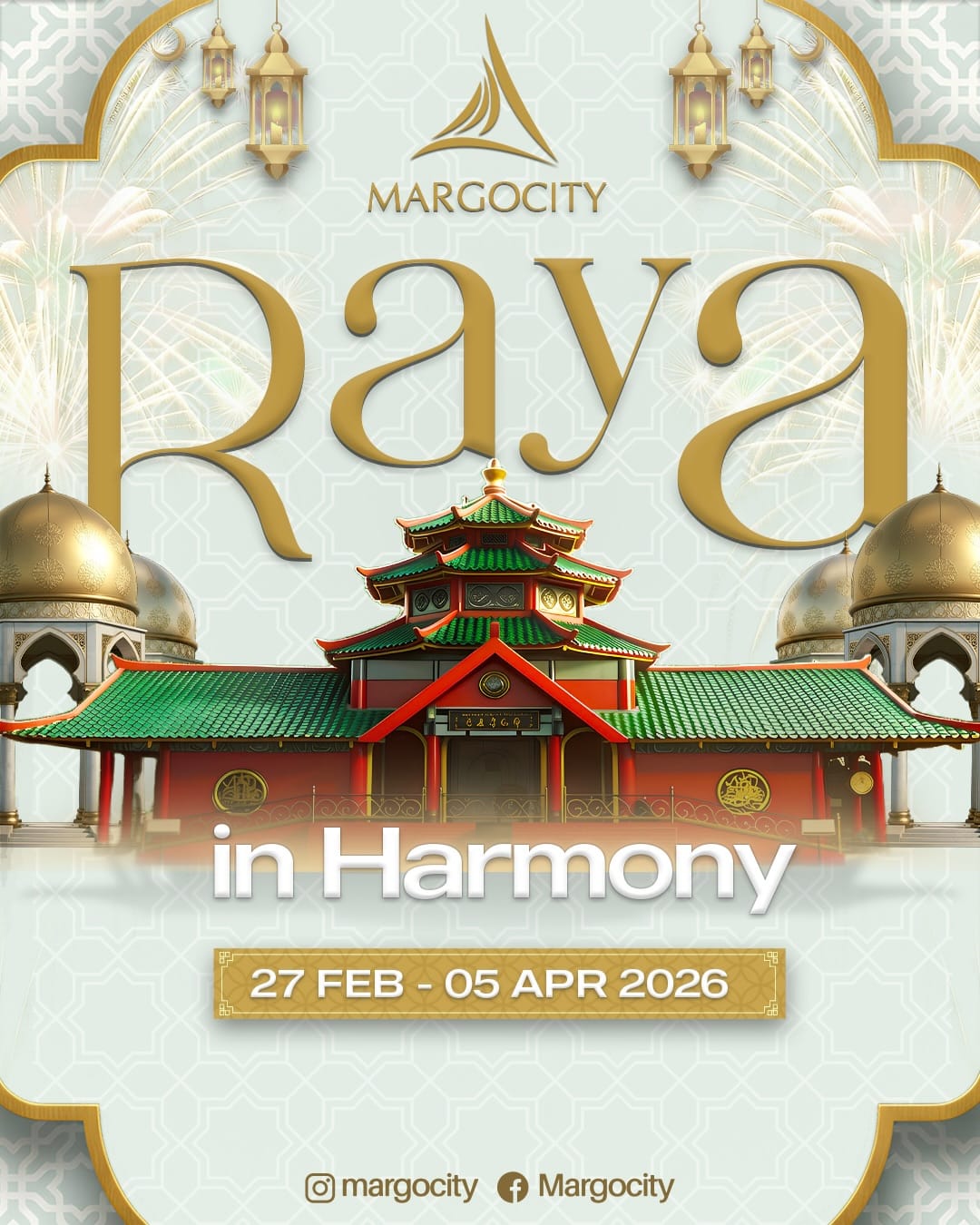 Featured image for “Jadwal Event “Raya in Harmony” Margo City Depok: Ada Pesta Kembang Api & Konser Hanin Dhiya!”