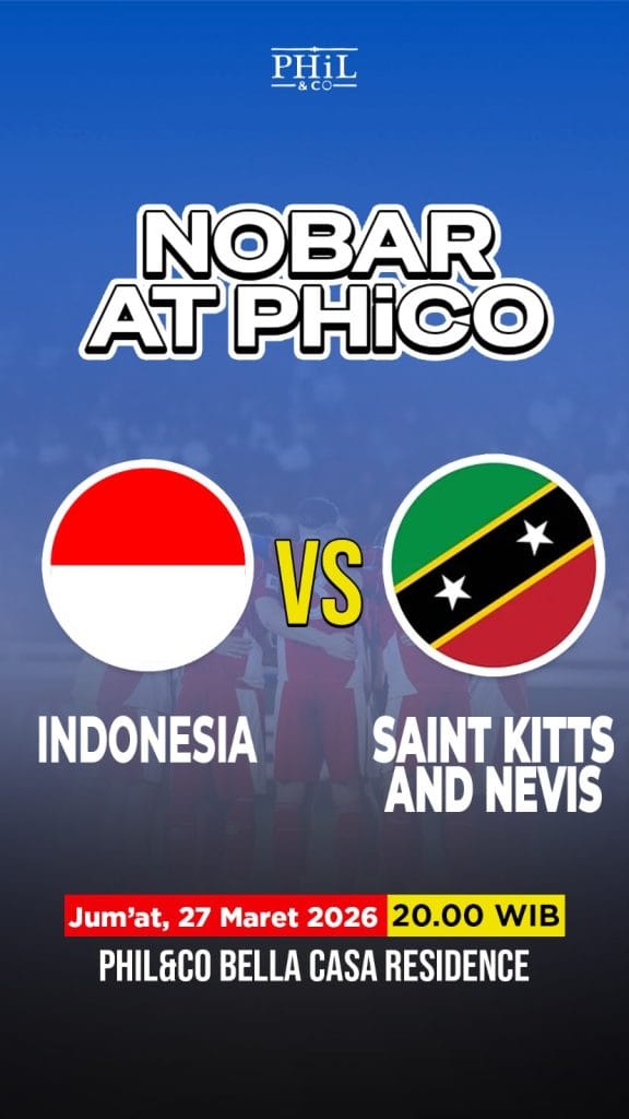 Nonton Bareng Pertandingan Indonesia vs Saint Kitts and Nevis di Phil and Co Depok