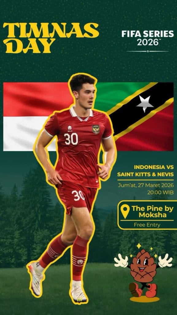 Nonton Bareng Pertandingan Indonesia vs Saint Kitts and Nevis di The Pine By Moksha Depok