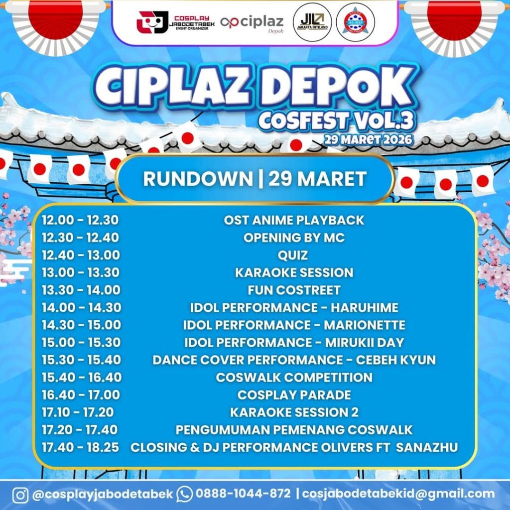 Rundown Ciplaz Depok Cosfest Vol 3 Tanggal 29 Maret 2026