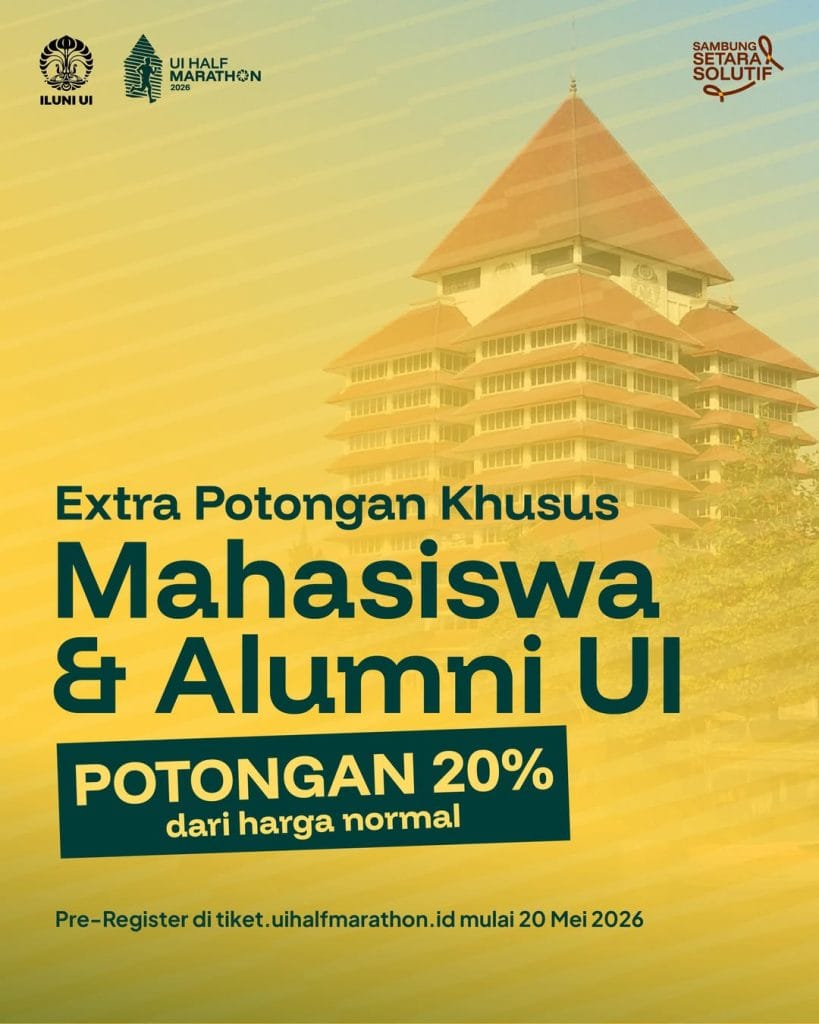 Ekstra Diskon Khusus Mahasiswa dan Alumni UI Mengikuti UI Half Marathon 2026