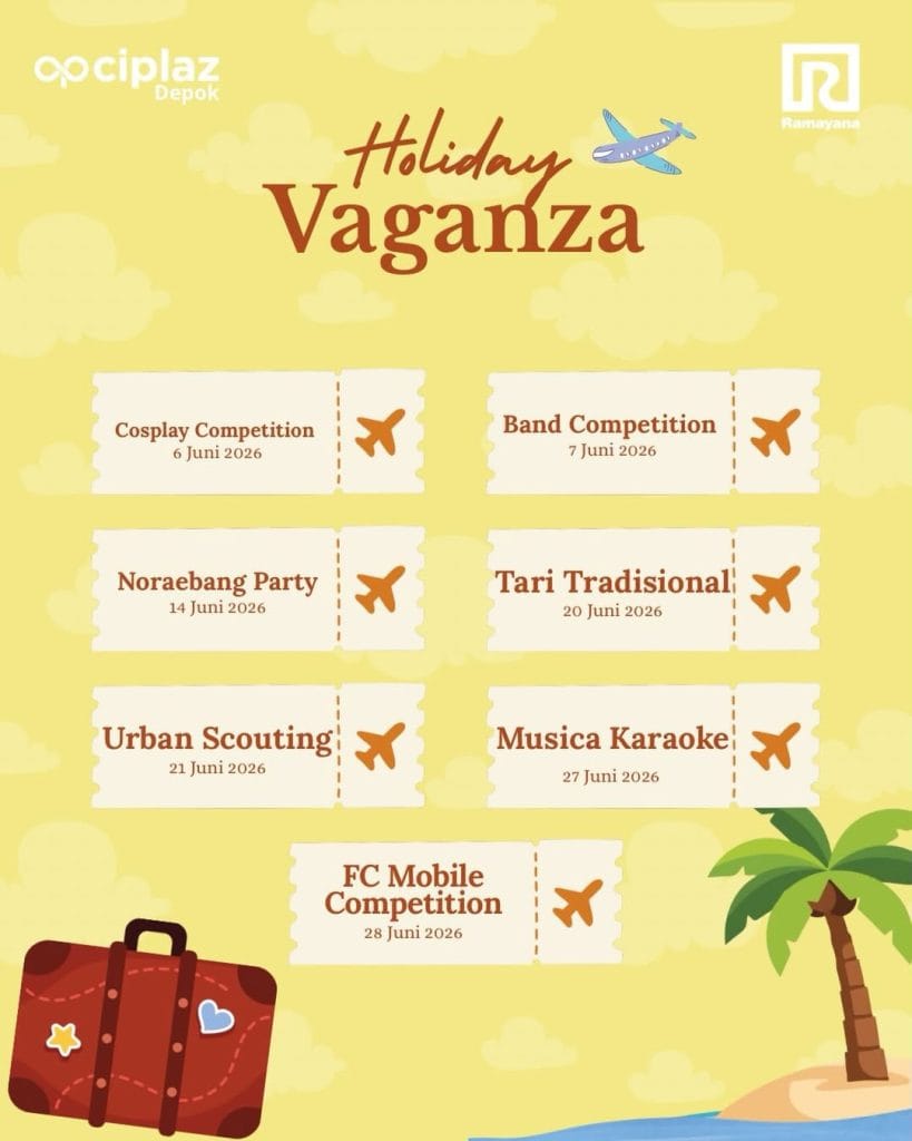 Agenda Kegiatan Event di Ciplaz Depok Juni 2026