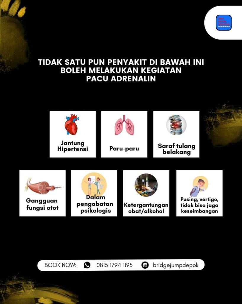 Daftar ketentuan riwayat kesehatan bagi peserta kegiatan pacu adrenalin Bridge Jump Depok
