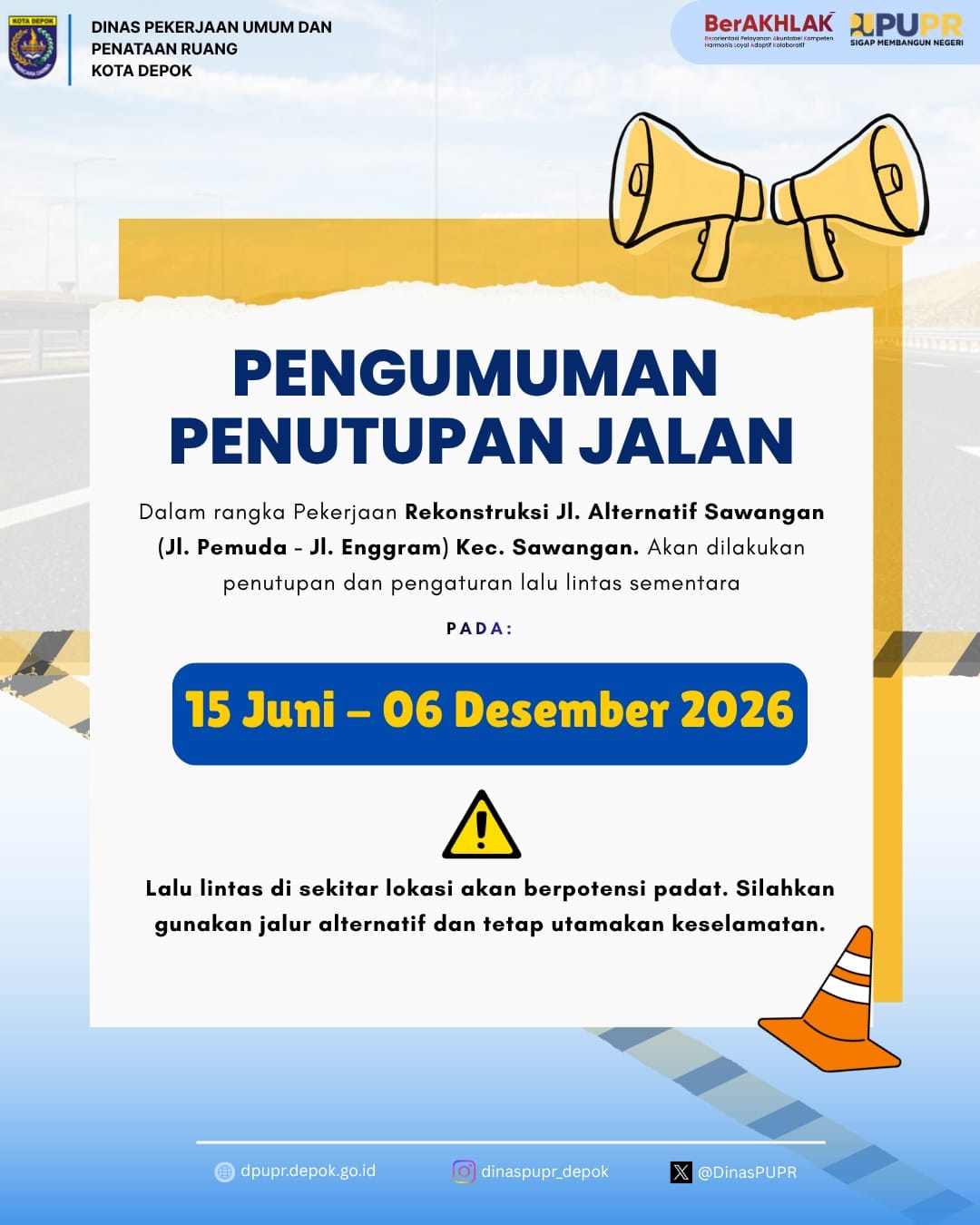 Featured image for “Info Rekayasa Lalu Lintas: Jalan Alternatif Sawangan Ditutup Sementara Hingga Desember 2026”