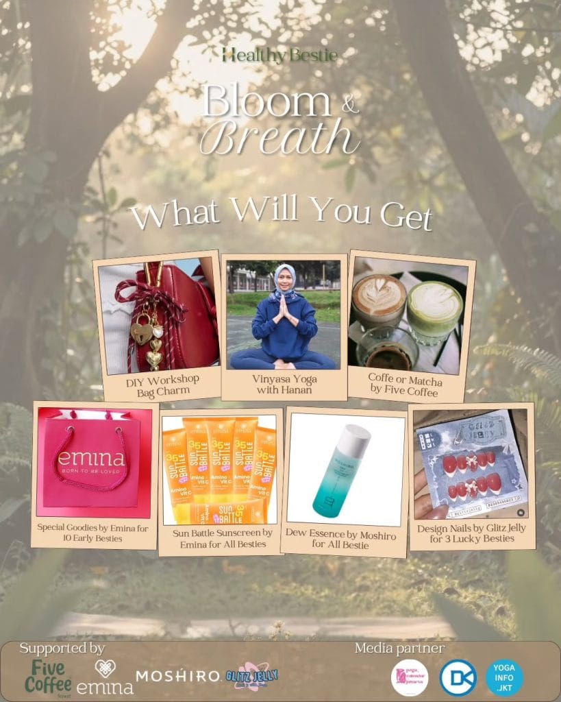 Daftar benefit dan goodies event yoga Bloom and Breath dari Healthy Bestie di Five Coffee Forest