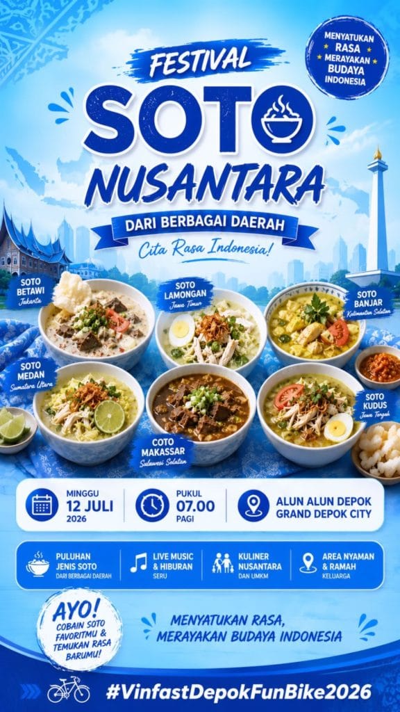 Poster Festival Soto Nusantara yang menyajikan puluhan jenis soto dari berbagai daerah di event VinFast Fun Bike Depok