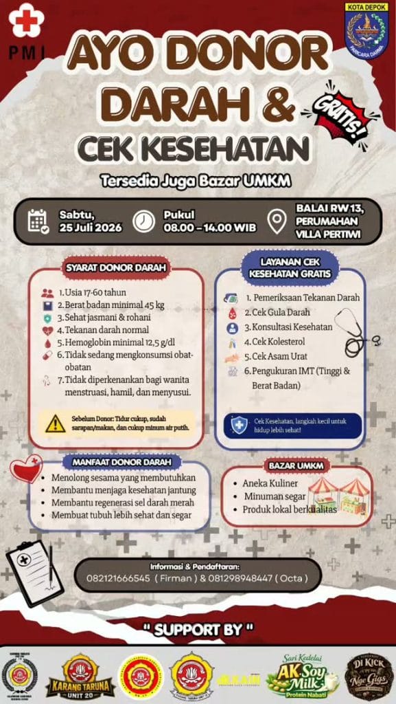Poster kegiatan aksi donor darah, cek kesehatan gratis, dan bazar UMKM yang diselenggarakan oleh PMI Kota Depok dan Karang Taruna di Balai Warga RW 13 Cilodong