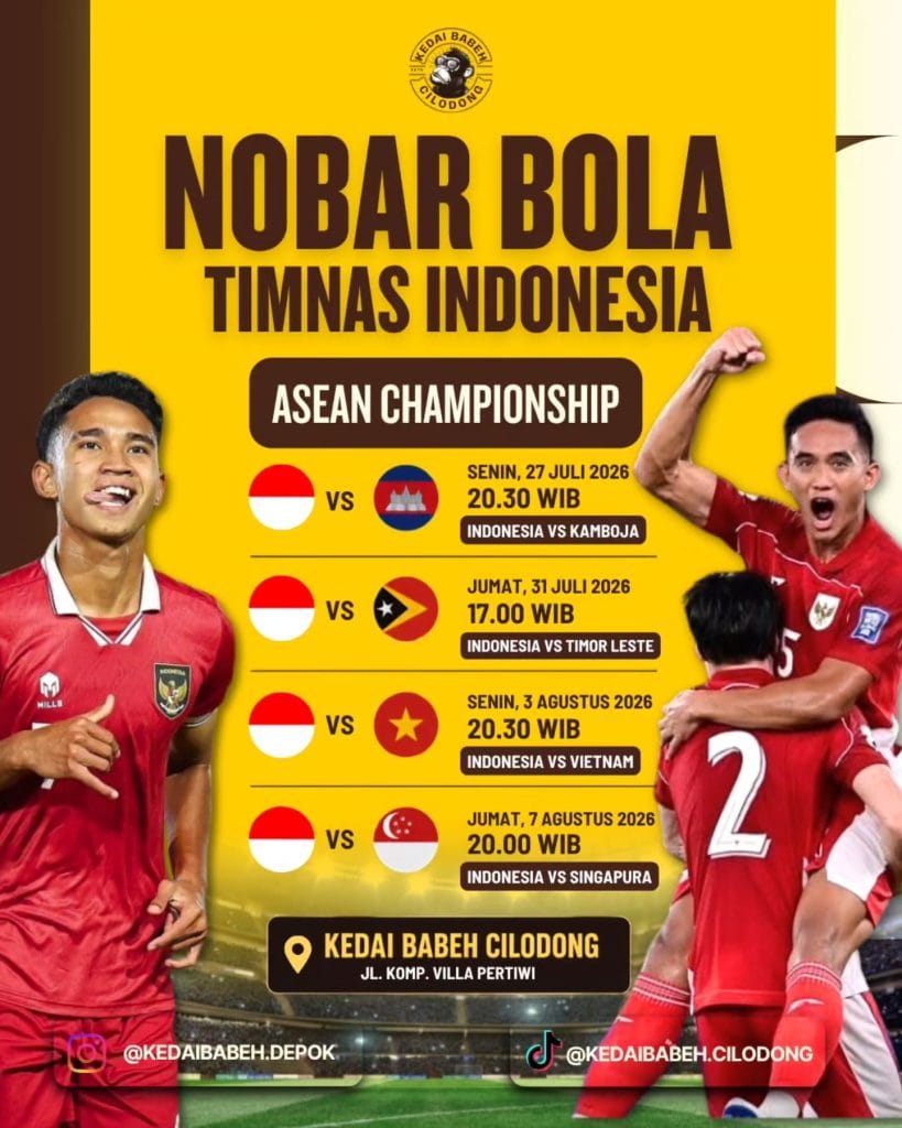 Poster Nobar Timnas Indonesia ASEAN Championship di Kedai Babeh Cilodong Depok