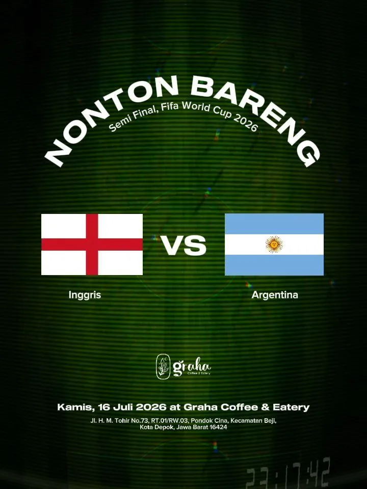Poster Nonton Bareng Semifinal Piala Dunia 2026 Inggris vs Argentina di Graha Coffee Eatery Depok pada 16 Juli 2026