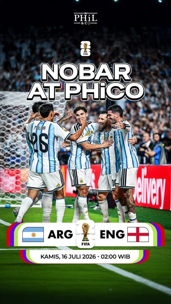 Jadwal pertandingan Argentina vs Inggris di acara Nobar at PhiCo Bella Casa