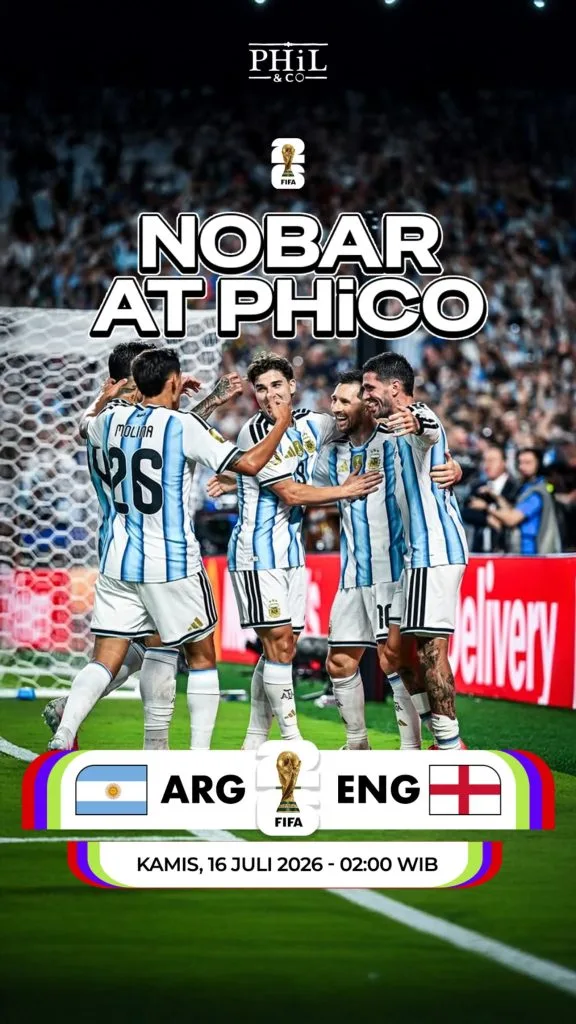 Jadwal pertandingan Argentina vs Inggris di acara Nobar at PhiCo Bella Casa