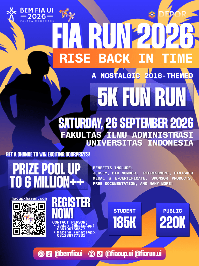 Poster utama event 5K Fun Run FIA RUN 2026 bertema Rise Back in Time di Fakultas Ilmu Administrasi Universitas Indonesia