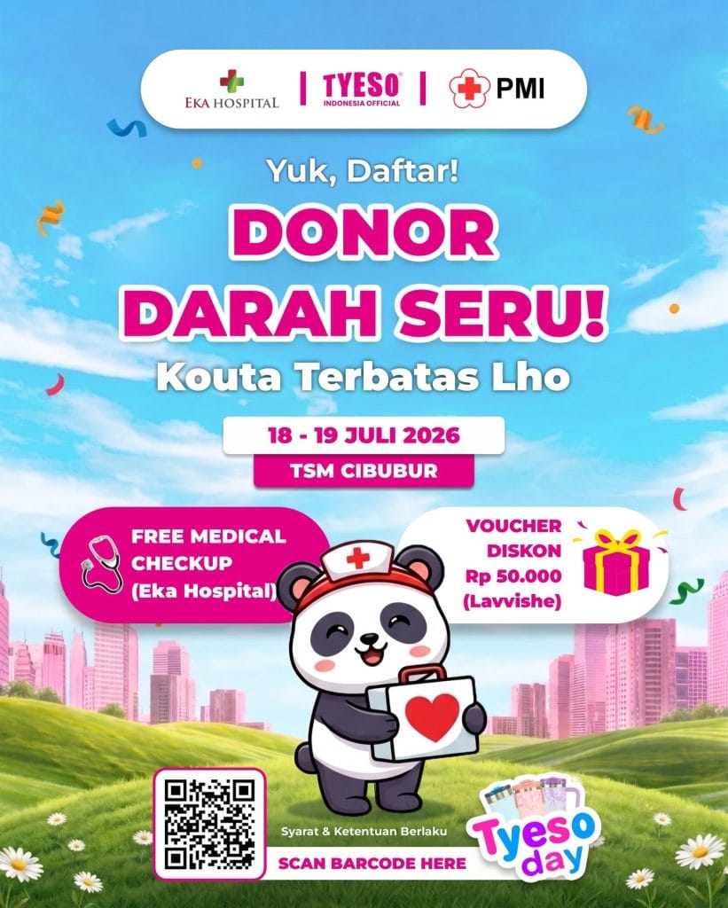 Poster acara Donor Darah bersama Tyeso, PMI, dan Eka Hospital di Atrium Trans Studio Mall Cibubur pada 18-19 Juli 2026