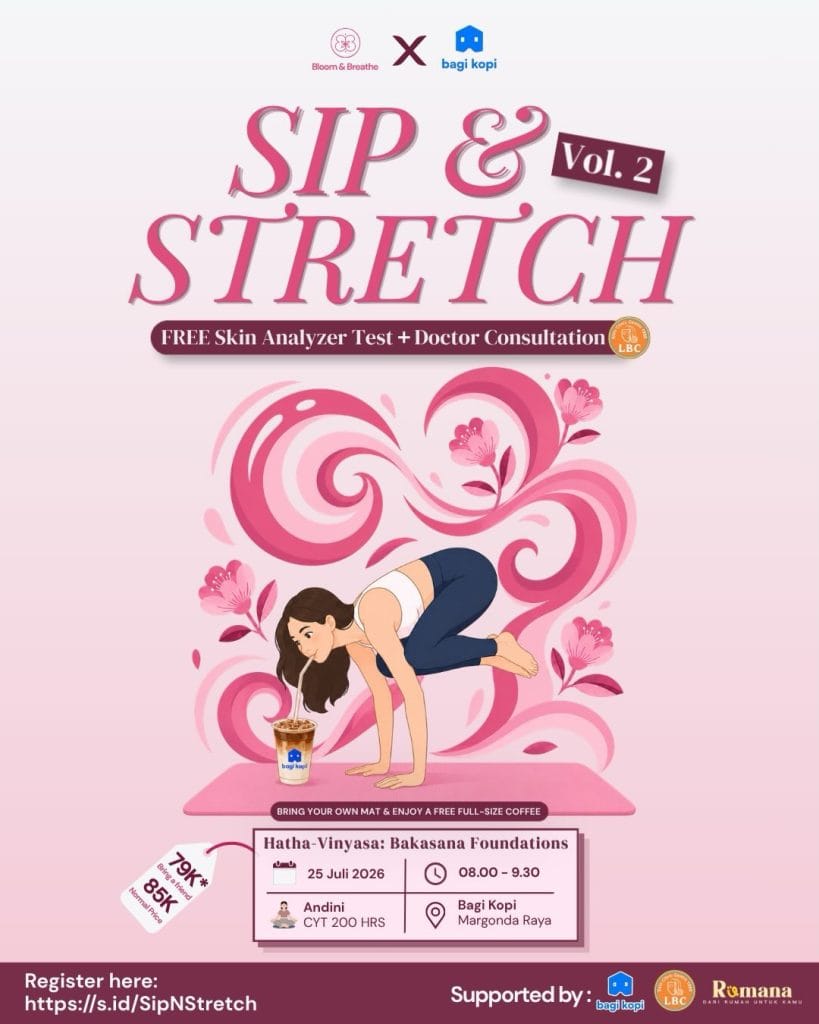 Poster acara kelas yoga Sip & Stretch Vol. 2 bersama Andini Keke di Bagi Kopi Margonda