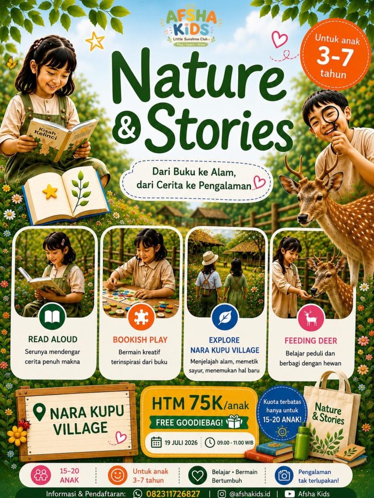 Poster kegiatan edukasi anak Nature & Stories oleh Afsha Kids di Nara Kupu Village pada tanggal 19 Juli 2026
