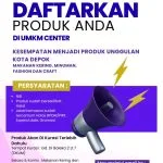 Jadwal Kurasi Produk UMKM Center Depok: Cek Syarat Daftarnya di Sini